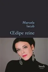 Book cover of Oedipe reine by Marcela Iacub
