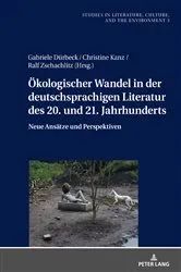 Book cover of Oekologischer Wandel in der deutschsprachigen Literatur des 20. und 21. Jahrhunderts by Hannes Bergthaller