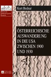 Book cover of Oesterreichische Auswanderung in die USA zwischen 1900 und 1930 by Hubert Christian Ehalt