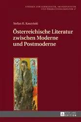Book cover of Oesterreichische Literatur zwischen Moderne und Postmoderne (2nd ed.) by Maria Krysztofiak