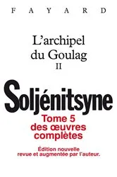 Book cover of Oeuvres complètes tome 5 - L'Archipel du Goulag tome 2 by Unknown