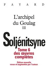 Book cover of Oeuvres complètes tome 6 - L'Archipel du Goulag tome 3 by Unknown