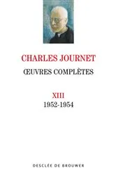 Book cover of Oeuvres complètes volume XIII by Charles Journet