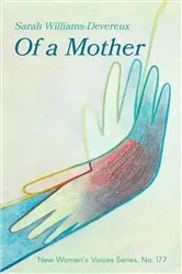 Book cover of Of a Mother by Sarah Williams-Devereux