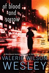 Book cover of Of Blood and Sorrow by Valerie Wilson Wesley