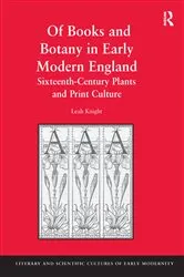 Book cover of Of Books and Botany in Early Modern England by Leah Knight