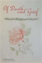 Book cover of Of Death and Grief by S T Jr. Kimbrough