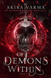 Book cover of Of Demons Within by Akira Varma