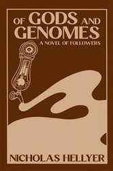 Book cover of Of Gods and Genomes by Nicholas Hellyer