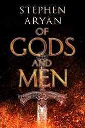 Book cover of Of Gods and Men by Stephen Aryan