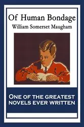 Book cover of Of Human Bondage by W. Somerset Maugham