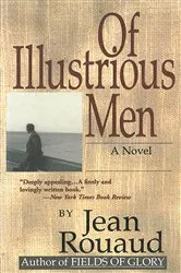 Book cover of Of Illustrious Men by Jean Rouaud