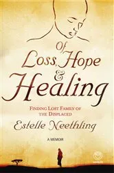 Book cover of Of Loss, Hope and Healing by Unknown