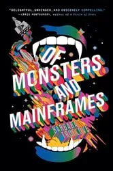 Book cover of Of Monsters and Mainframes by Barbara Truelove