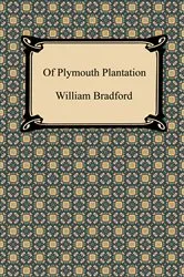 Book cover of Of Plymouth Plantation by William Bradford