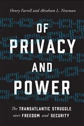Book cover of Of Privacy and Power by Henry Farrell