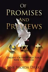 Book cover of Of Promises and Previews by Jane Broida Drake