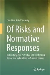 Book cover of Of Risks and Normative Responses by Christina Anikó Simmig
