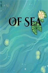 Book cover of Of Sea by Shelby Gragg