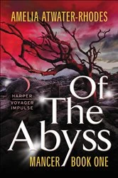 Book cover of Of the Abyss by Amelia Atwater-Rhodes