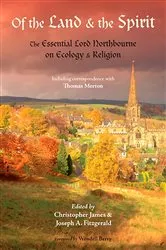 Book cover of Of the Land and the Spirit by Lord Northbourne