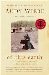 Book cover of of this earth by Rudy Wiebe