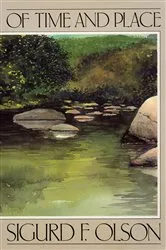 Book cover of Of Time and Place by Sigurd F. Olson
