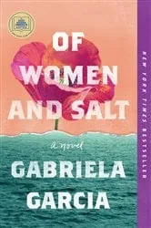 Book cover of Of Women and Salt by Gabriela Garcia