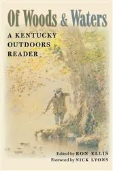 Book cover of Of Woods and Waters by Ron Ellis