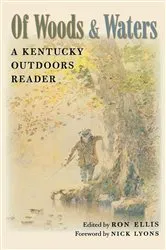 Book cover of Of Woods & Waters by Ron Ellis