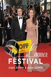 Book cover of OFF De CANNES FESTIVAL by Alain Zirah