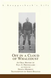 Book cover of Off in a Cloud of Whaledust by Paul Prestegaard