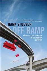 Book cover of Off Ramp by Hank Stuever