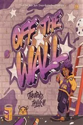 Book cover of Off the Wall by Taylor, III, Theodore