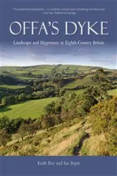 Book cover of Offa's Dyke by Keith Ray