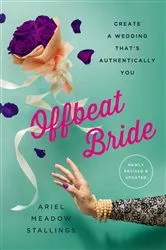 Book cover of Offbeat Bride (3rd ed.) by Ariel Meadow Stallings