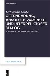 Book cover of Offenbarung, absolute Wahrheit und interreligiöser Dialog by Dirk-Martin Grube