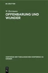 Book cover of Offenbarung und Wunder by W. Herrmann