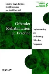 Book cover of Offender Rehabilitation in Practice by Gary A. Bernfeld