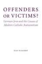 Book cover of Offenders or Victims? by Olaf Blaschke