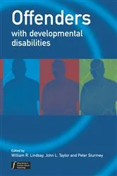 Book cover of Offenders with Developmental Disabilities by William R. Lindsay