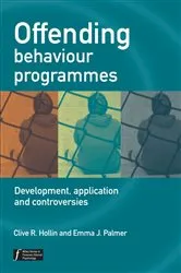 Book cover of Offending Behaviour Programmes by Clive R. Hollin