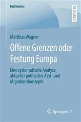 Book cover of Offene Grenzen oder Festung Europa by Matthias Wagner
