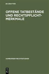 Book cover of Offene Tatbestände und Rechtspflichtmerkmale (2nd ed.) by Unknown