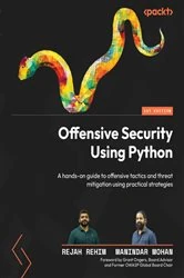 Book cover of Offensive Security Using Python by Rejah Rehim
