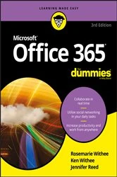 Book cover of Office 365 For Dummies (3rd ed.) by Rosemarie Withee