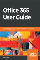 Book cover of Office 365 User Guide by Nikkia Carter