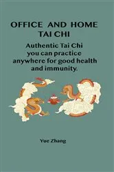 Book cover of Office and Home Tai Chi by Unknown