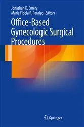 Book cover of Office-Based Gynecologic Surgical Procedures by Unknown