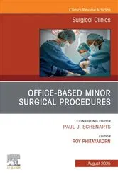 Book cover of Office-based Procedures, An Issue of Surgical Clinics by Phitayakorn MD, MHPE, MAMSE, FACS, Roy